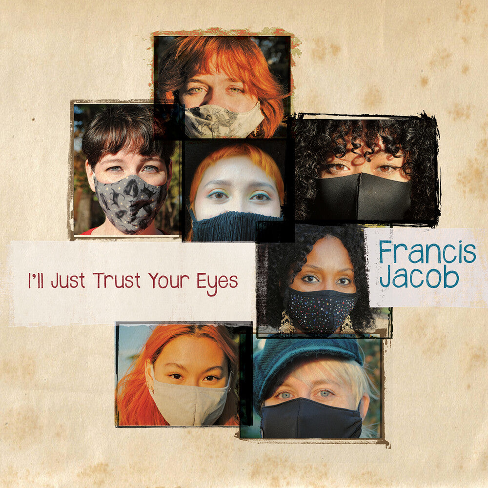 Francis Jacob- I Just Trust Your Eyes (CD)-BoldPlay