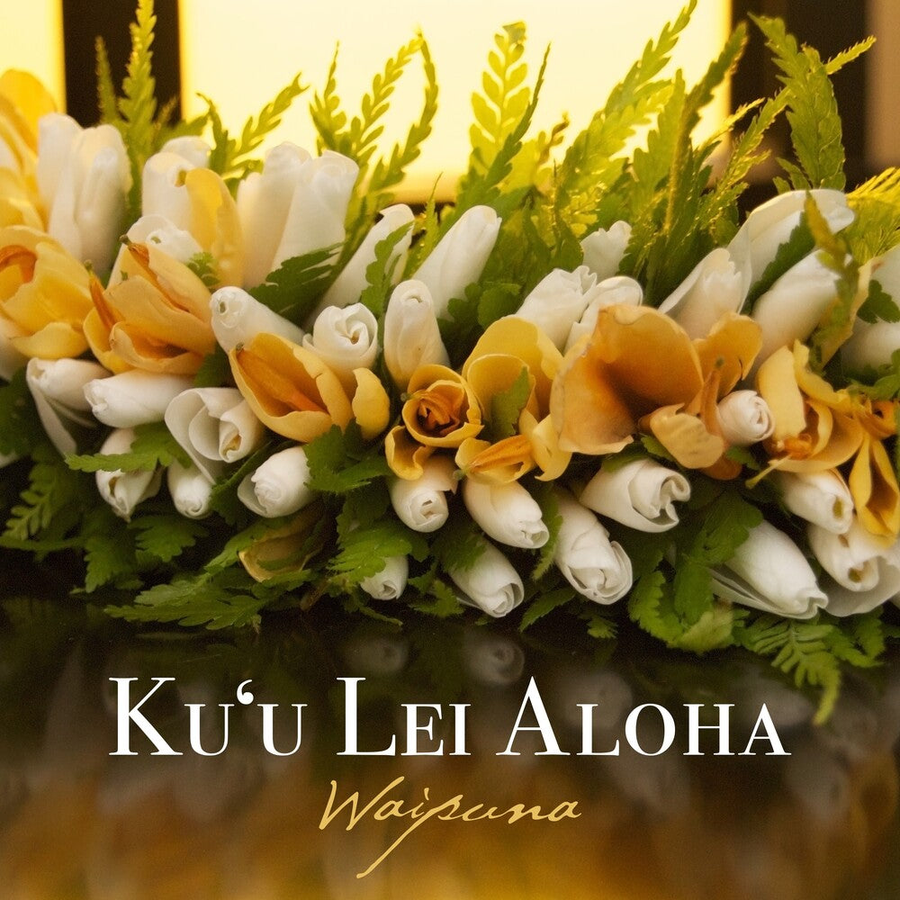 Waipuna- Ku'u Lei Aloha (CD)-BoldPlay