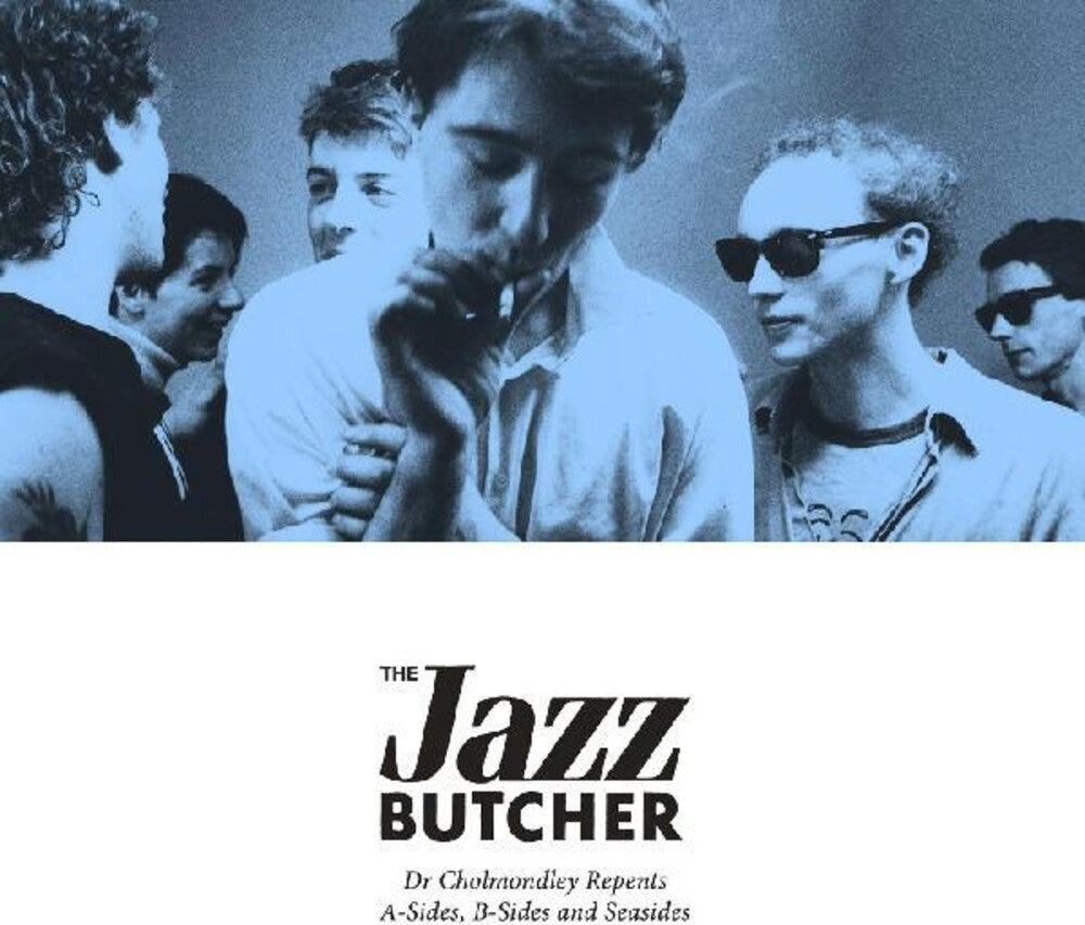Jazz Butcher- Dr Cholmondley Repents: A-Sides, B-Sides [Limited Edition] (CD)-BoldPlay