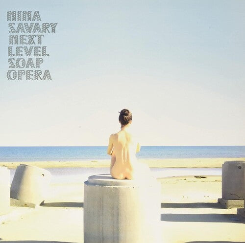 Nina Savary- Next Level Soap Opera (Vinyl)-BoldPlay