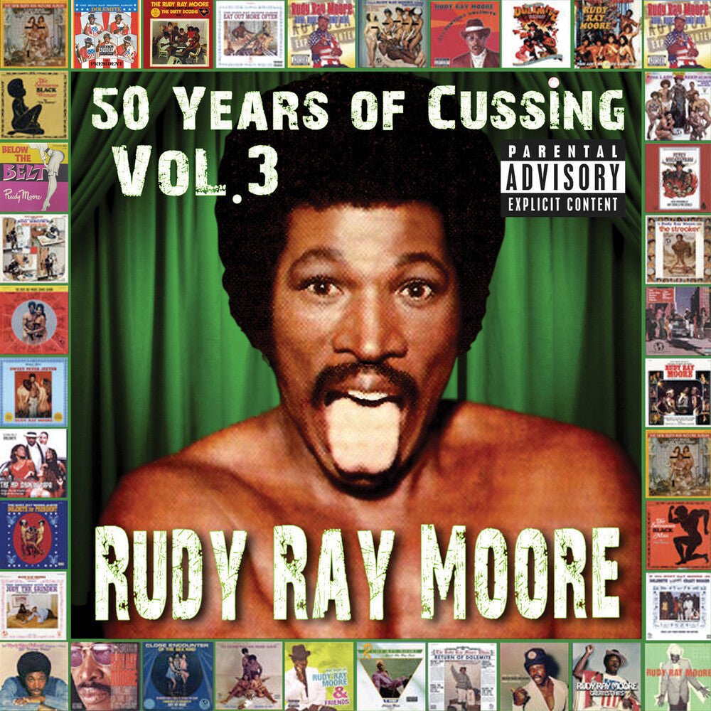 Rudy Moore  Ray- 50 Years Of Cussing Vol. 3 (Mod) (CD)-BoldPlay