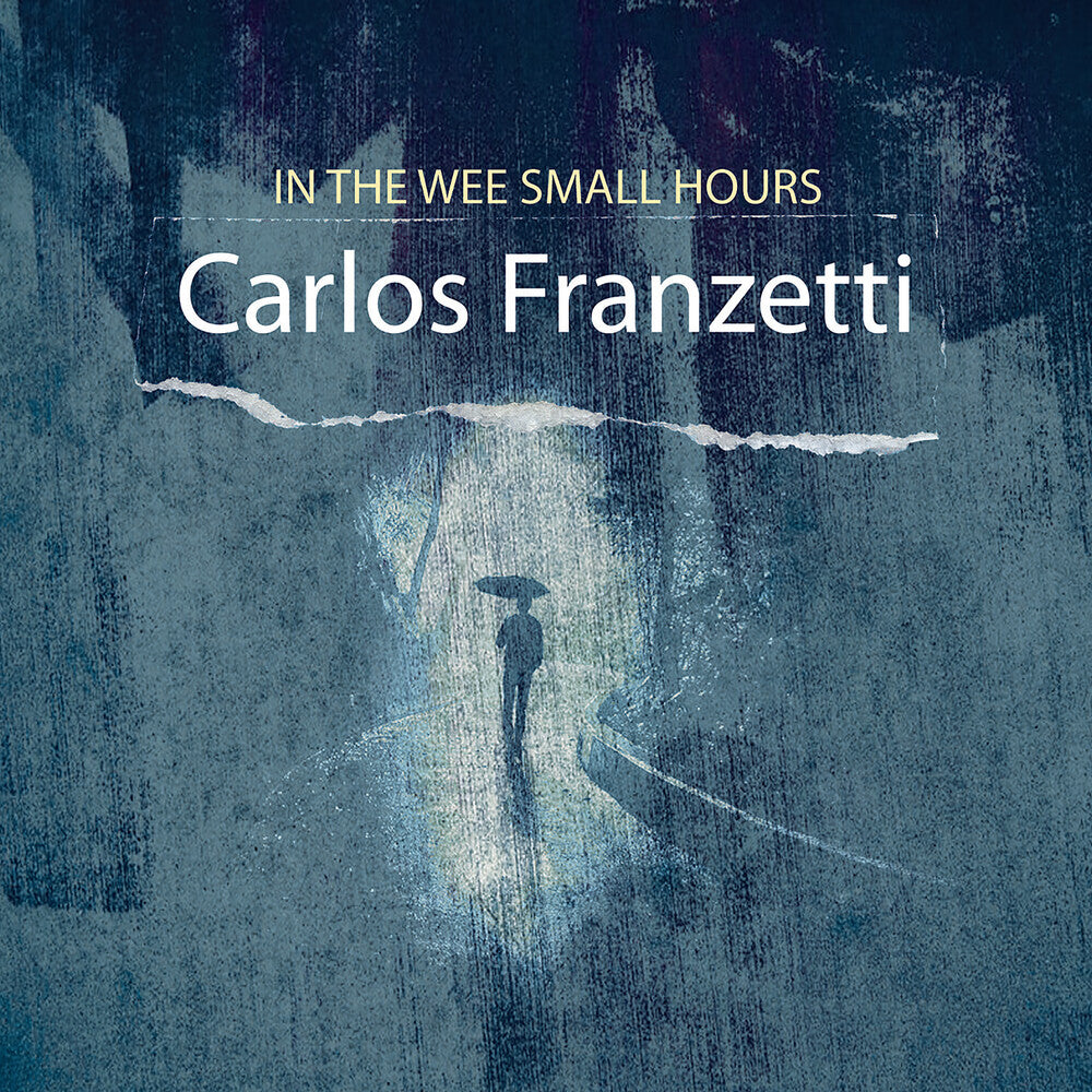 Carlos Franzetti- In The Wee Small Hours (CD)-BoldPlay