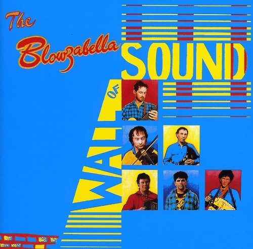 Blowzabella- Wall of Sound (CD)-BoldPlay
