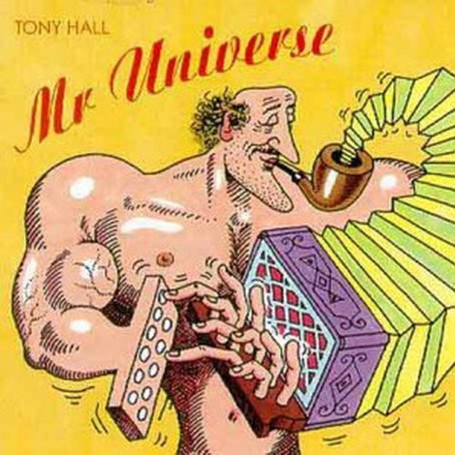 Tony Hall- Mr. Universe (CD)-BoldPlay