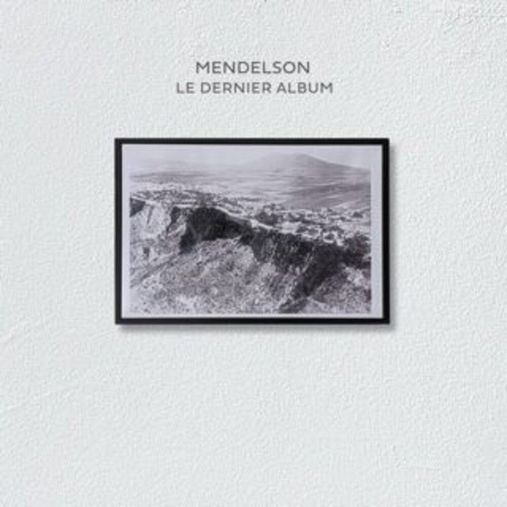 Mendelson- Le Dernier Album (Spa) (CD)-BoldPlay