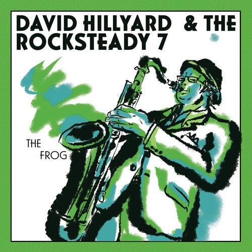 David Hillyard & the Rocksteady 7- The FROG (7" single) (Vinyl)-BoldPlay