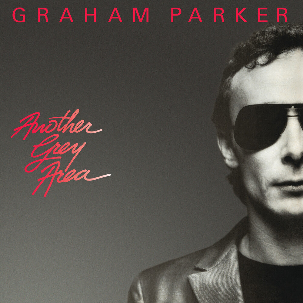 Graham Parker- Another Grey Area (40th Anniversary Edition) (CD)-BoldPlay