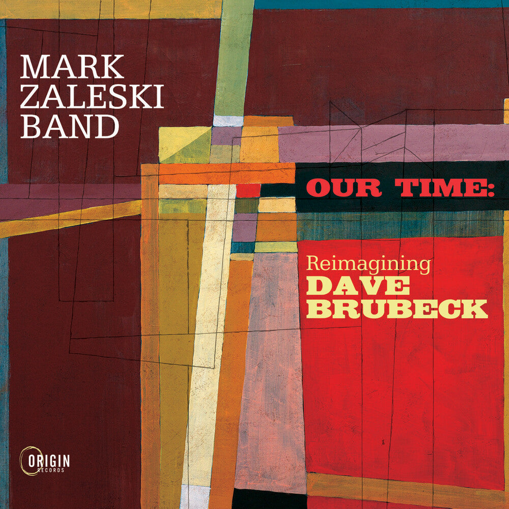 Mark Zaleski- Our Time: Reimagining Dave Brubeck (CD)-BoldPlay