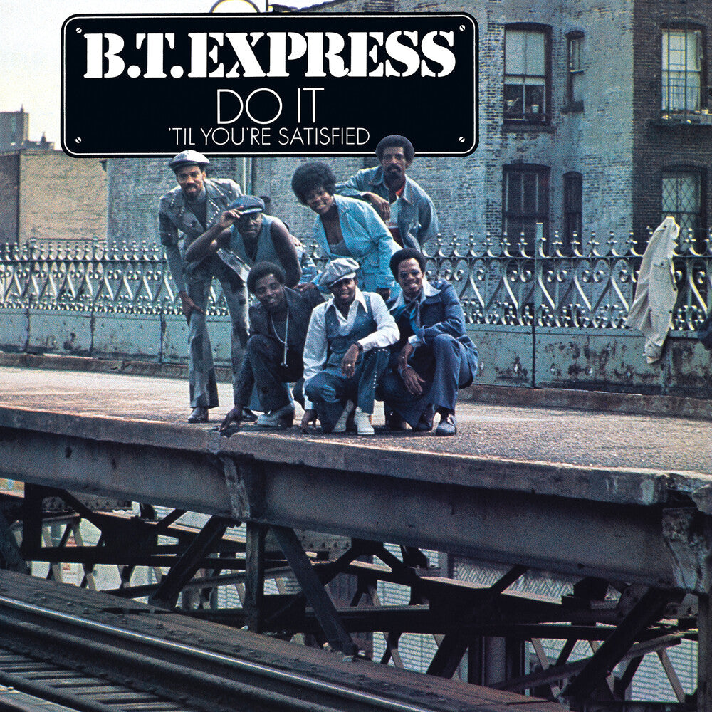 B.T. Express- Do It ('til You're Satisfied) (Bonus Tracks) (CD)-BoldPlay