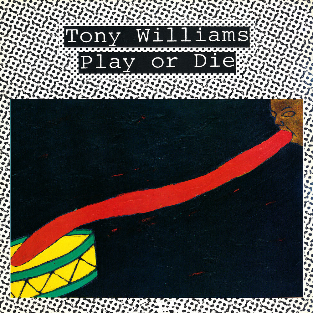 Tony Williams- Play Or Die (CD)-BoldPlay
