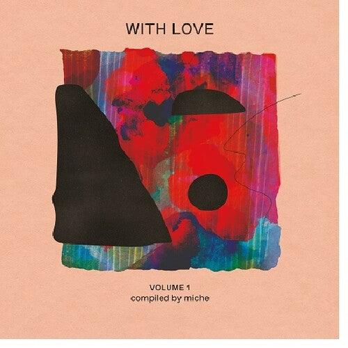 Various Artists- With Love Volume 1 : compiled by Miche (Various Artists) (Vinyl)-BoldPlay