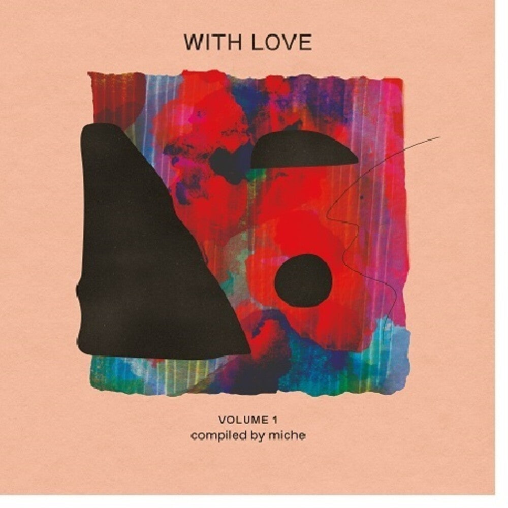 With Love Volume 1 : Compiled By Miche / Various- With Love Volume 1 : Compiled By Miche / Various (CD)-BoldPlay
