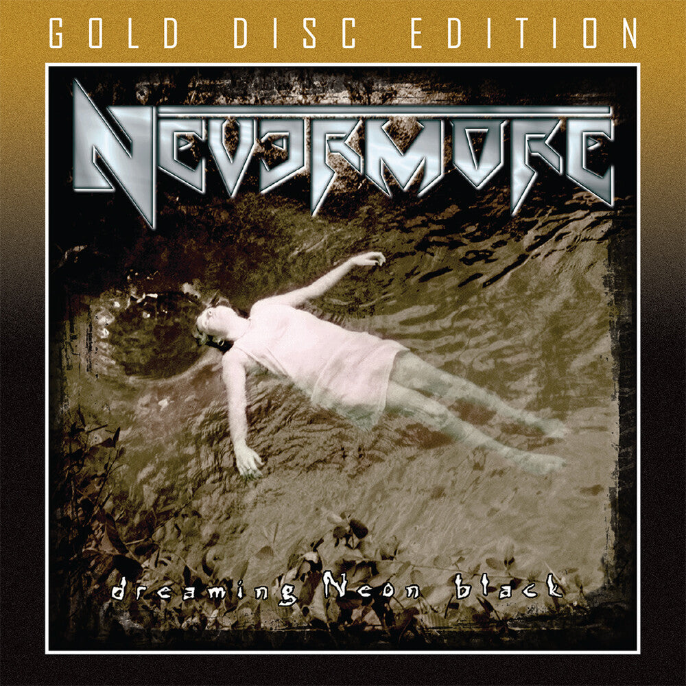 Nevermore- Dreaming Neon Black (Gold) (Uk) (CD)-BoldPlay