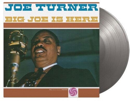 Joe Turner- Big Joe Is Here - Limited 180-Gram Silver Colored Vinyl-BoldPlay