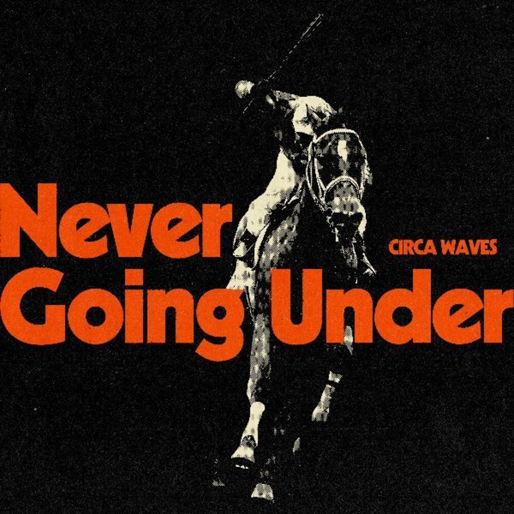 Circa Waves- Never Going Under (CD)-BoldPlay