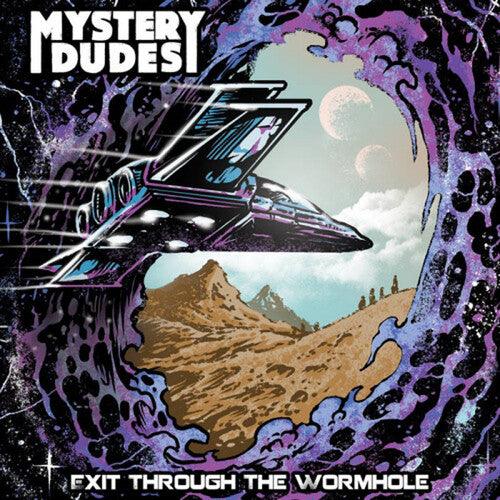 Mystery Dudes- Exit Through The Wormhole (Vinyl)-BoldPlay