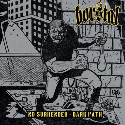 Borstal- No Surrender / Dark Path - Grey Vinyl-BoldPlay