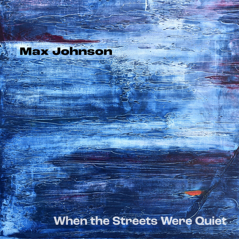 Johnson / Cauley / Frey- When The Streets Were Quiet (CD)-BoldPlay