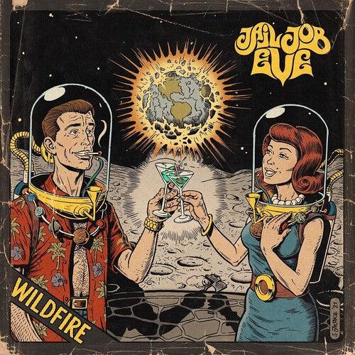 Jail Job Eve- Wildfire (Vinyl)-BoldPlay