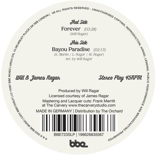 Will & James Ragar- Forever / Bayou Paradise (Vinyl)-BoldPlay