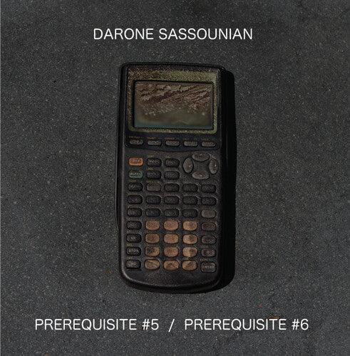 Darone Sassounian- Prerequisite #5 / Prerequisite #6 (Vinyl)-BoldPlay