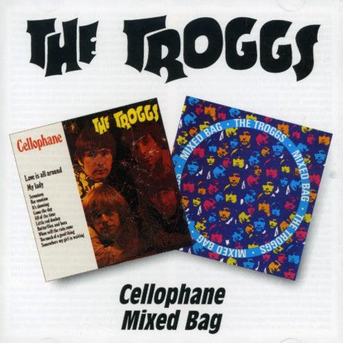 Troggs- Cellophane/Mixed Bag [Import] (CD)-BoldPlay