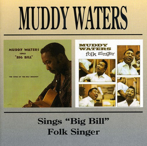 Muddy Waters- Muddy Waters Sings Big Bill/Folk Singer [Import] (CD)-BoldPlay