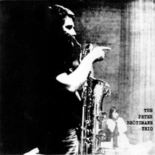 Peter Brotzmann- For Adolphe Sax: 1967 (CD)-BoldPlay