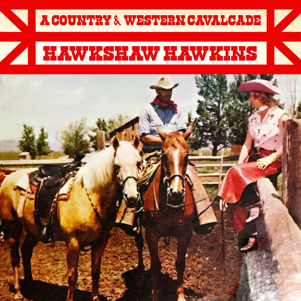 Hawkshaw Hawkins- Country & Western Cavalcade (Mod) (CD)-BoldPlay