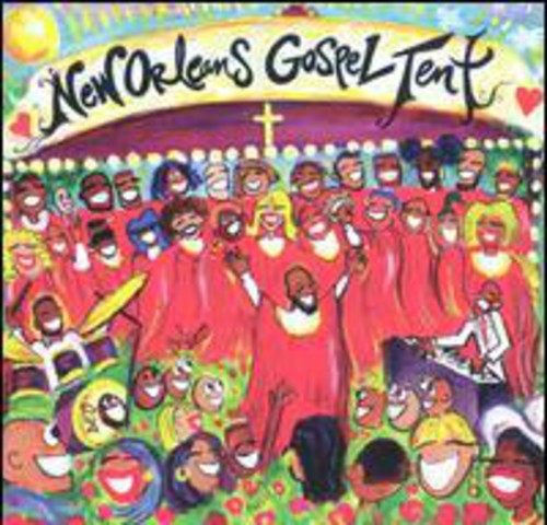 New Orleans Gospel Tent- New Orleans Gospel Tent (CD)-BoldPlay