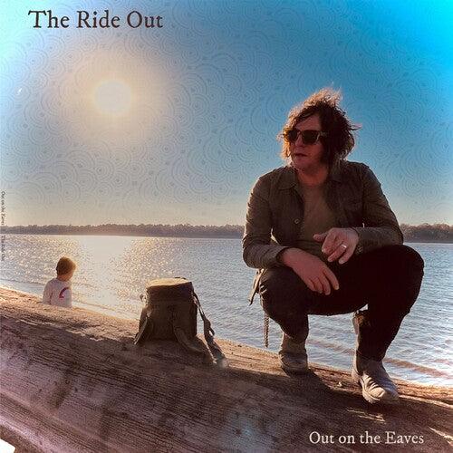 Out on the Eaves- The Ride Out (Vinyl)-BoldPlay