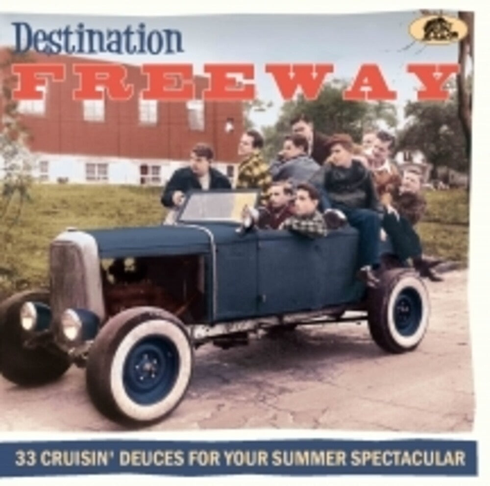 Destination Freeway: 33 Cruisin' Deuces For / Var- Destination Freeway: 33 Cruisin' Deuces For / Var (CD)-BoldPlay