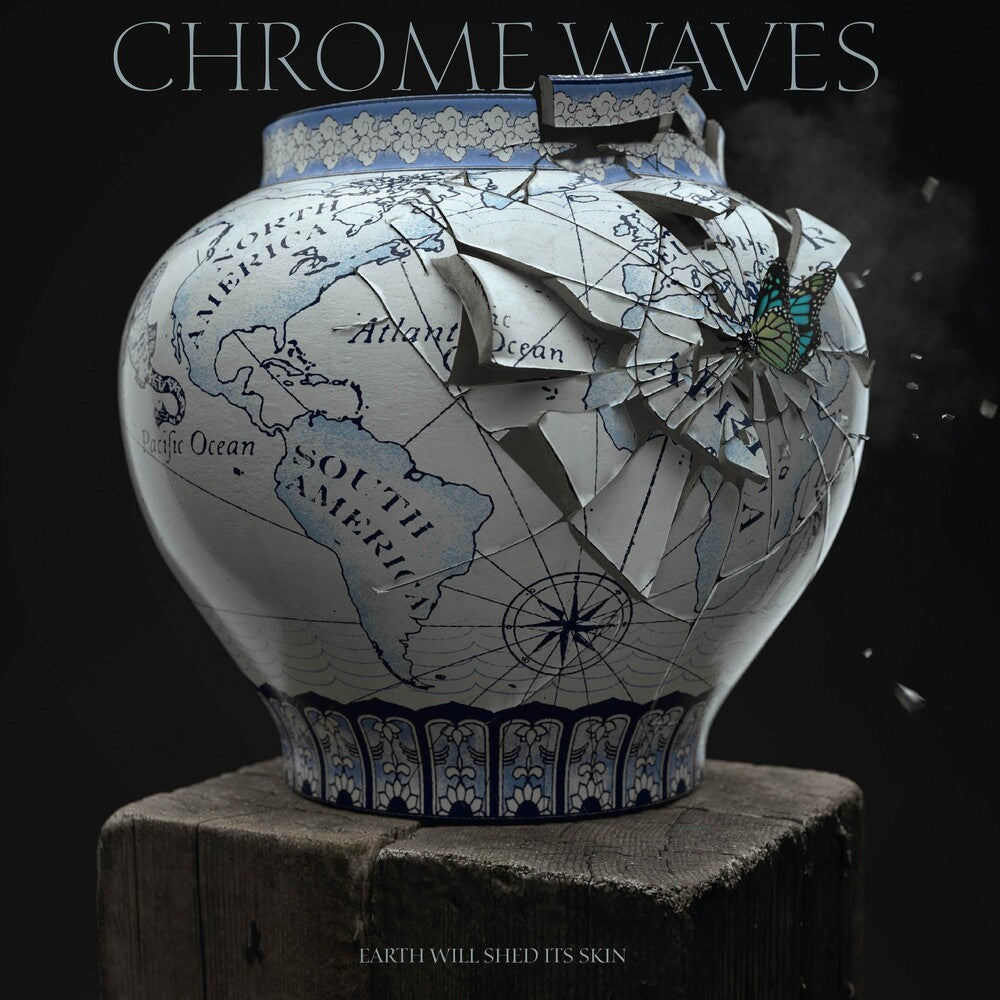 Chrome Waves- Earth Will Shed Its Skin (CD)-BoldPlay
