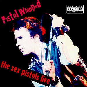 Sex Pistols- Pistol Wound: The Sex Pistols Live-BoldPlay
