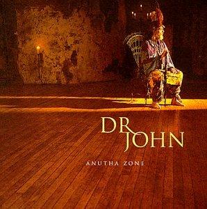 Dr John- Anutha Zone-BoldPlay