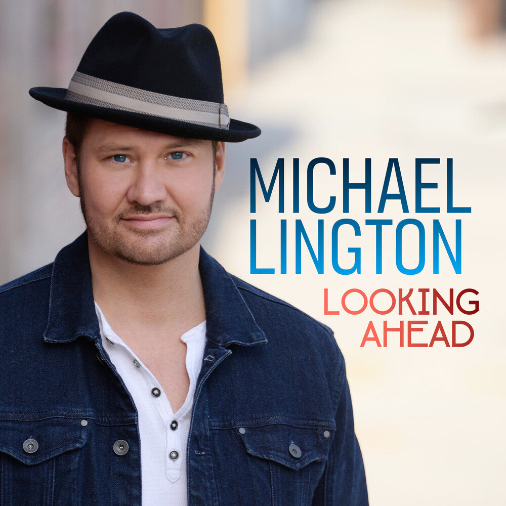 Michael Lington- Looking Ahead (CD)-BoldPlay
