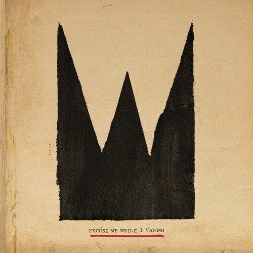William the Conqueror- Excuse Me While I Vanish (Vinyl)-BoldPlay
