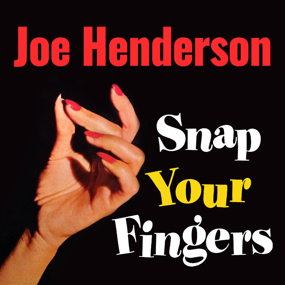 Joe Henderson- Snap Your Fingers (Mod) (CD)-BoldPlay
