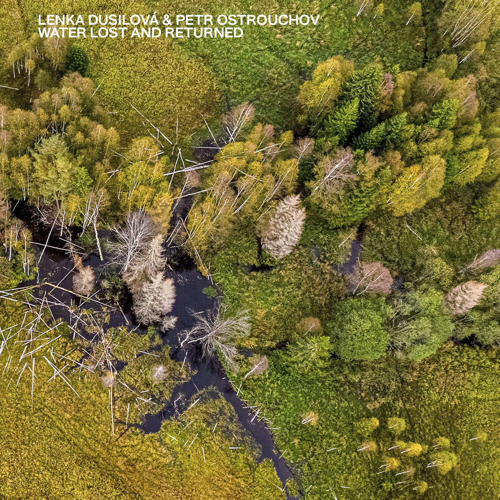 Dusilova / Ostrouchov /- Water Lost & Returned (CD)-BoldPlay