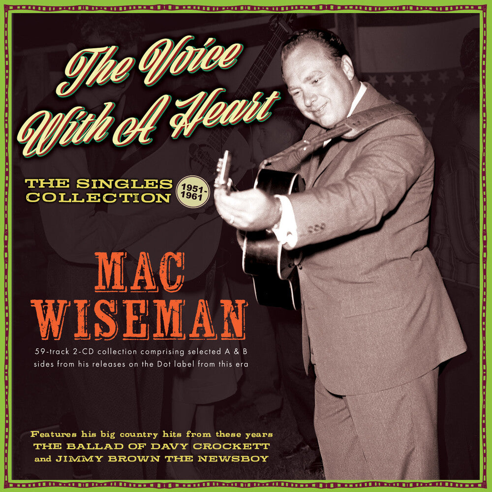 Mac Wiseman- Voice With A Heart: The Singles Collection 1951-61 (CD)-BoldPlay