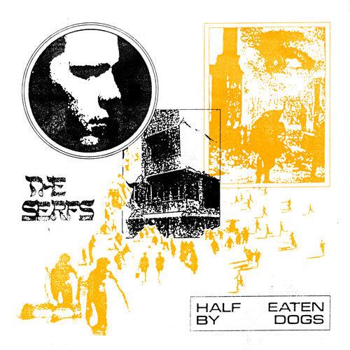 The Serfs- Half Eaten By Dogs (Vinyl)-BoldPlay