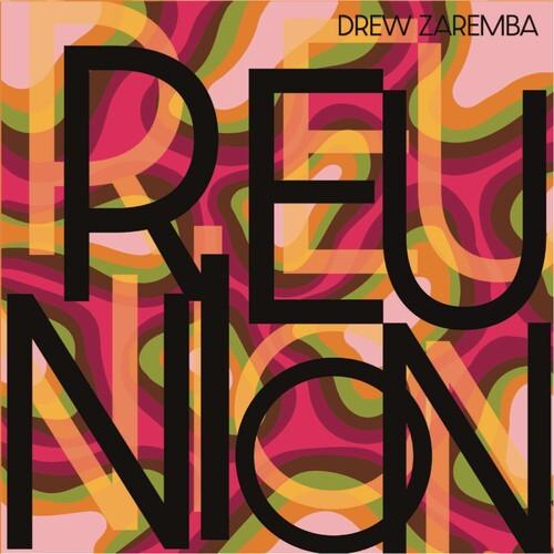 Drew Zaremba- Reunion (CD)-BoldPlay