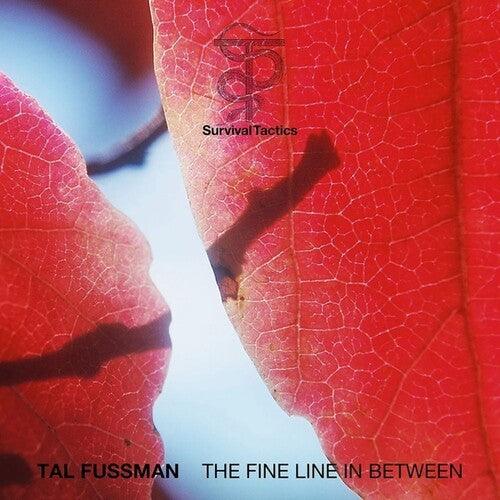 Tal Fussman- The Fine Line in Between (Vinyl)-BoldPlay