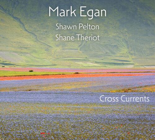Mark Egan- Cross Currents (CD)-BoldPlay