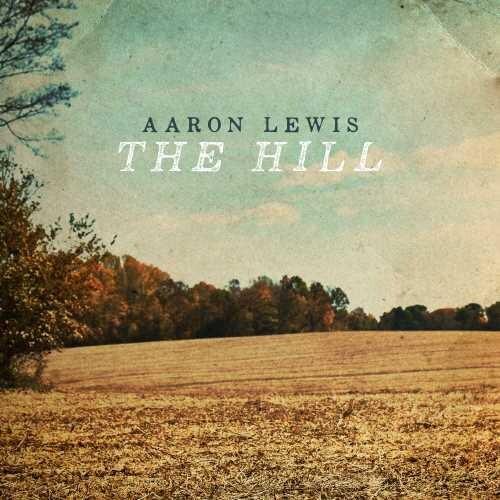 Aaron Lewis (Staind)- The Hill (CD)-BoldPlay