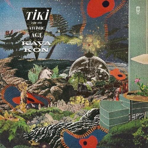 Kava Kon- Tiki For The Atomic Age (Vinyl)-BoldPlay