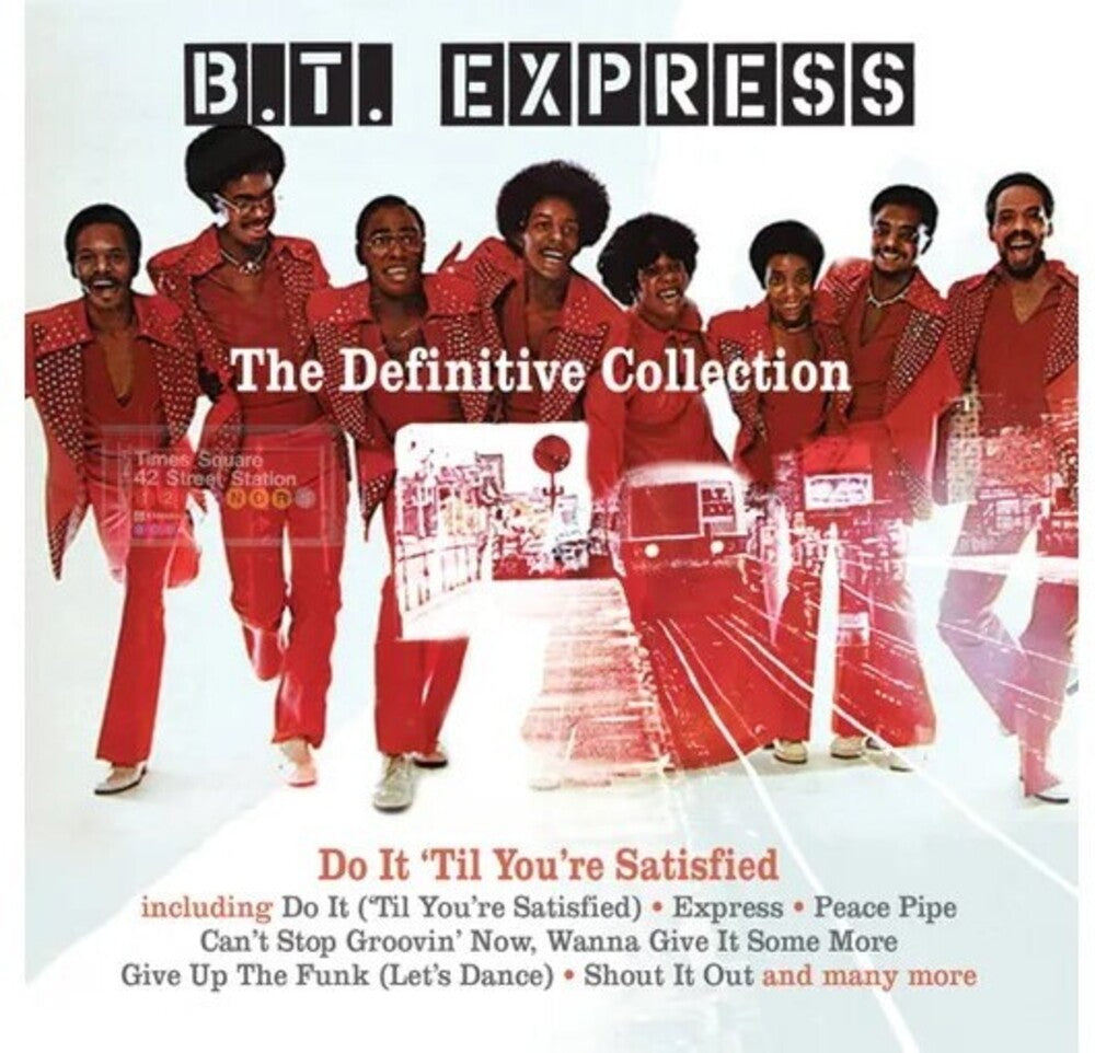 BT Express- Definitive Collection: Do It Til You're Satisfied (CD)-BoldPlay