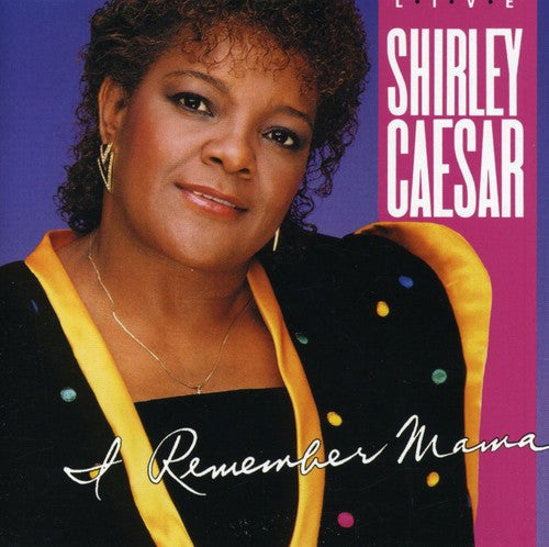 Shirley Caesar- I Remember Mama (CD)-BoldPlay
