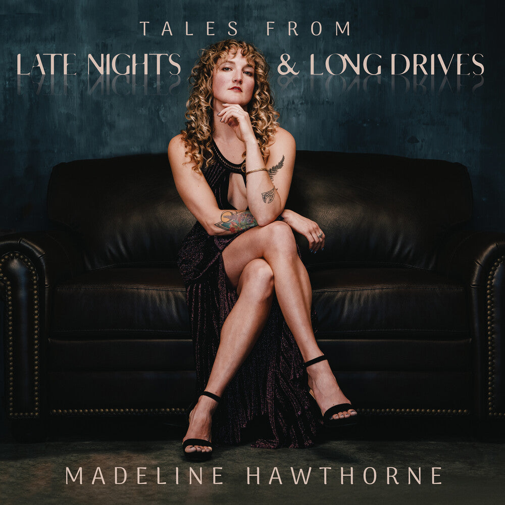 Madeline Hawthorne- Tales From Late Nights & Long Drives (CD)-BoldPlay