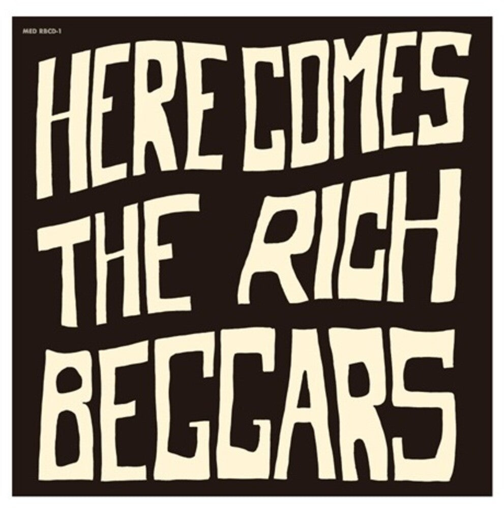Rich Beggars- Here Comes The Rich Beggars (CD)-BoldPlay